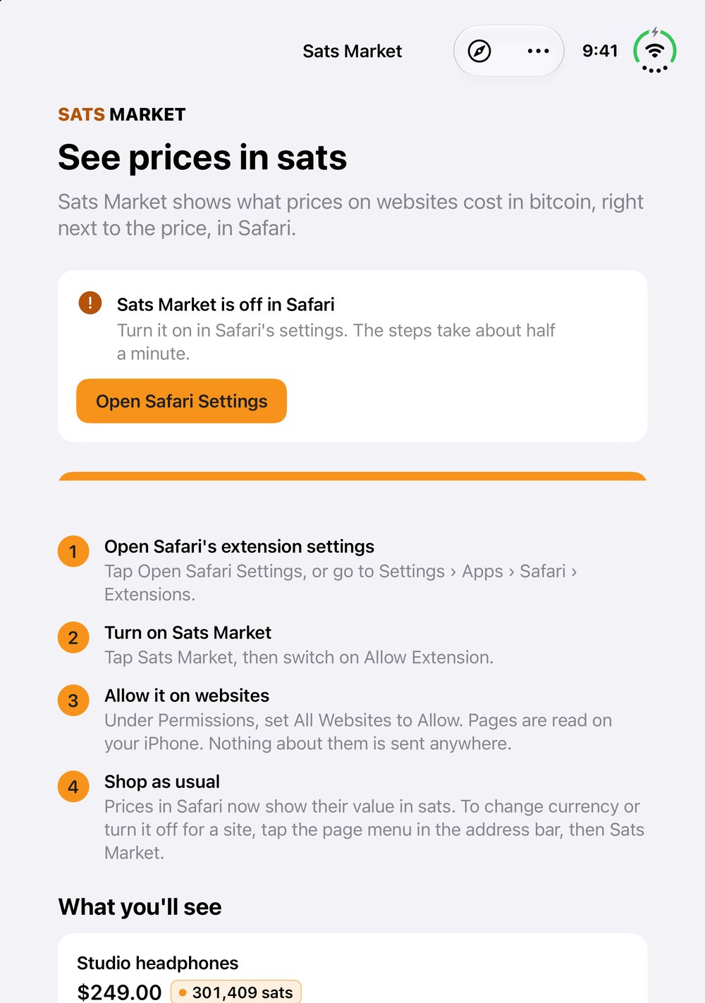 The Sats Market setup screen on the unfolded iPhone Duo display: the off-in-Safari notice with an Open Safari Settings button, the four numbered steps, and the What you'll see example badge reading 301,409 sats next to $249.00.